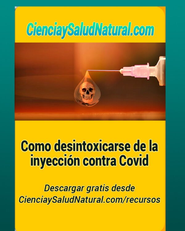Como desintoxicarse de la inyección contra Covid